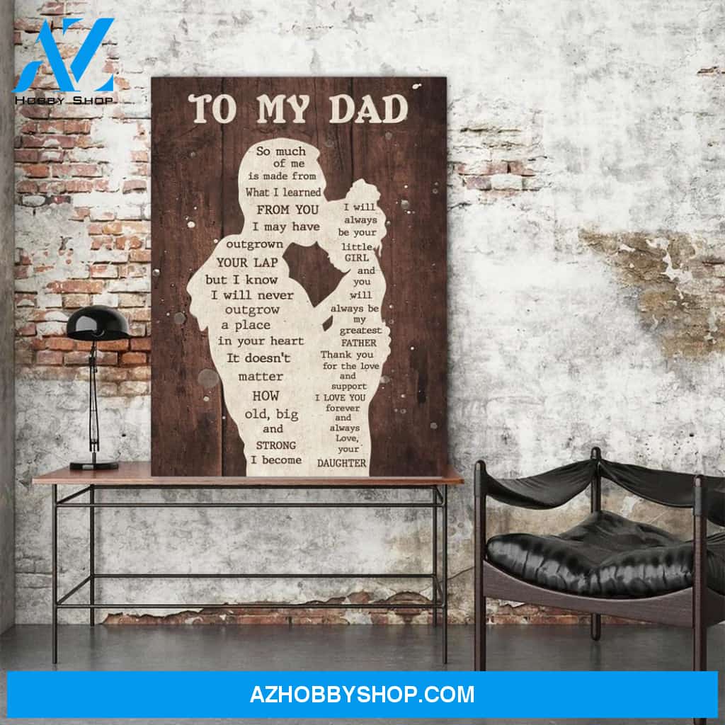 Gift For Dad From Daughter I Learned Canvas