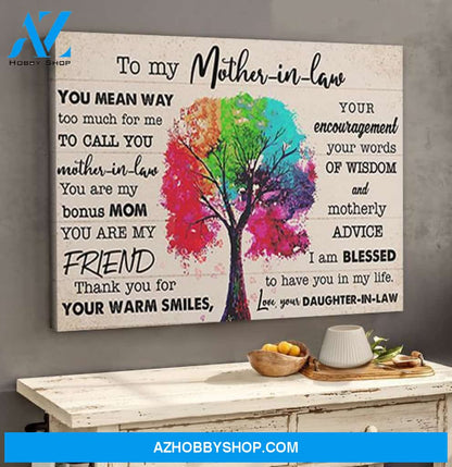 Gift For Mother In Law From Daughter In Law I'm Blessed To Have You In My Life Poster Canvas