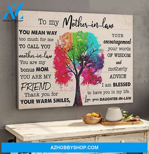 Gift For Mother In Law From Daughter In Law I'm Blessed To Have You In My Life Poster Canvas
