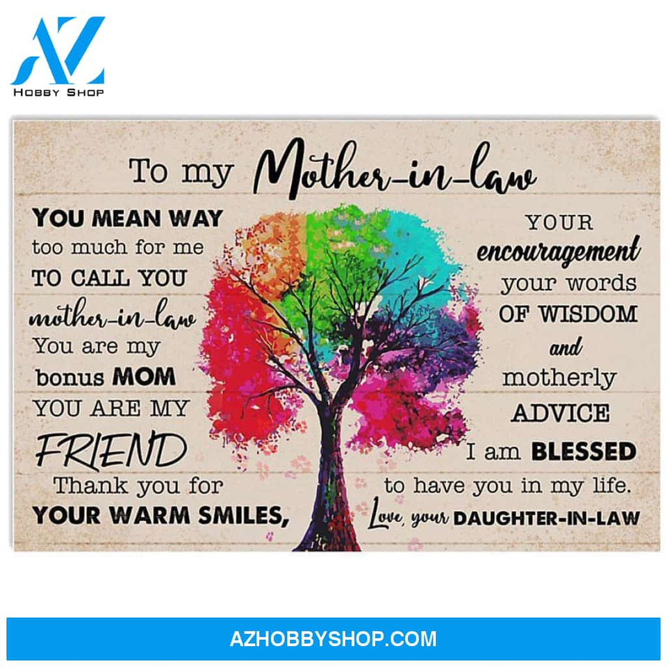 Gift For Mother In Law From Daughter In Law I'm Blessed To Have You In My Life Poster Canvas