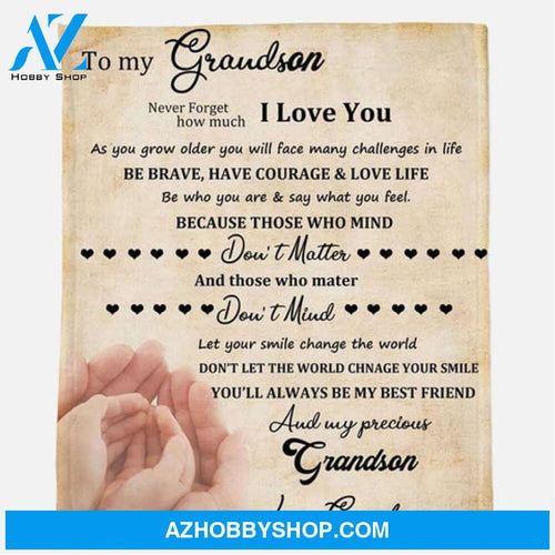 From Grandma to My Grandson - Never Forget How Much I Love You Fleece Blanket Gift For Grandson From Grandma 