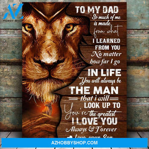 Gift For Dad From Son To My Dad I Learned From You Vertical Canvas