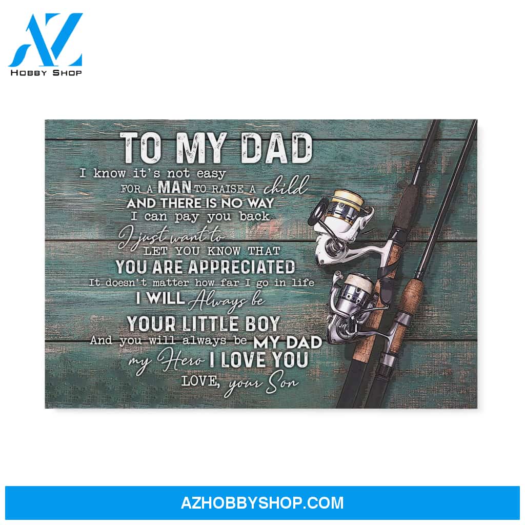 Gift For Dad From Son You Are Appreciated Fishing Canvas