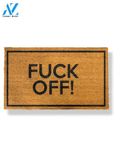 Fuck Off Doormat by Funny Welcome | Welcome Mat | House Warming Gift