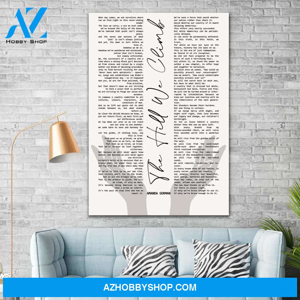 Full Poem The Hill We Climb Canvas And Poster, Wall Decor Visual Art, Wall Poster