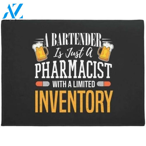 Funny Bartending A Bartender Is Just A Pharmacist Doormat Welcome Mat House Warming Gift Home Decor Funny Doormat Gift Idea