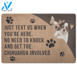 Funny Chihuahua Doormat Just Text Us When You’re Here | Welcome Mat | House Warming Gift