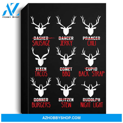 Funny Deer Design - Hunters All Of Santas Reindeer Design Portrait Canvas
