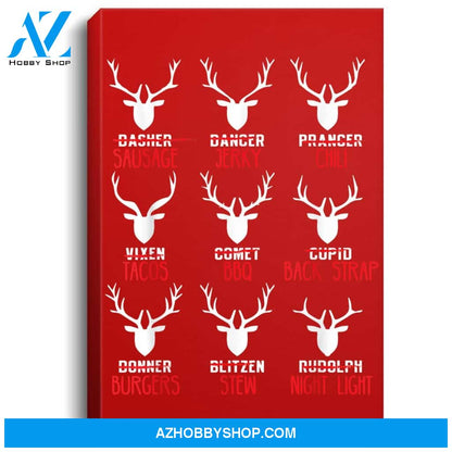 Funny Deer Design - Hunters All Of Santas Reindeer Design Portrait Canvas