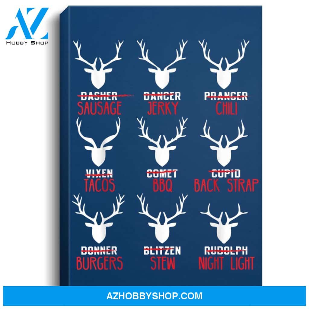 Funny Deer Design - Hunters All Of Santas Reindeer Design Portrait Canvas