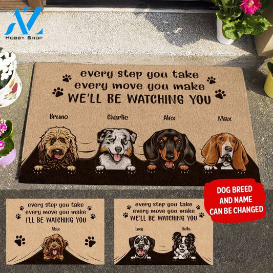 Funny Dog, Every Step You Take Every Move You Take I'll Watching You Personalized Doormat