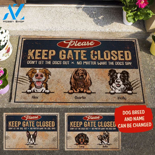 Funny Dog, Please Keep Gate Closed Don't Let The Dogs Out Personalized Doormat