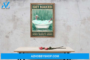 Funny Flamingo Get Naked Canvas And Poster, Wall Decor Visual Art