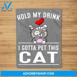 Funny Hold My Drink I Gotta Pet This Cat Gift For Men Women Fleece Blanket Gift For Cat Lovers Home Decor Bedding Couch Sofa Soft And Comfy Cozy