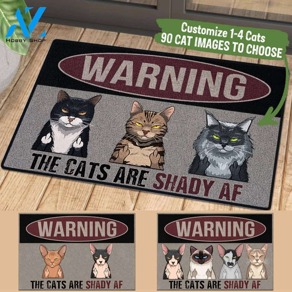 FUNNY MAT - WARNING! CATS ARE SHADY | Welcome Mat | House Warming Gift
