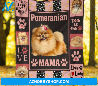 Funny Pom Pomeranian Mama Dog Blanket Gift For Dog Mom 