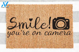 Funny Quote - Smile You're On Camera Doormat Welcome Mat House Warming Gift Home Decor Funny Doormat Gift Idea