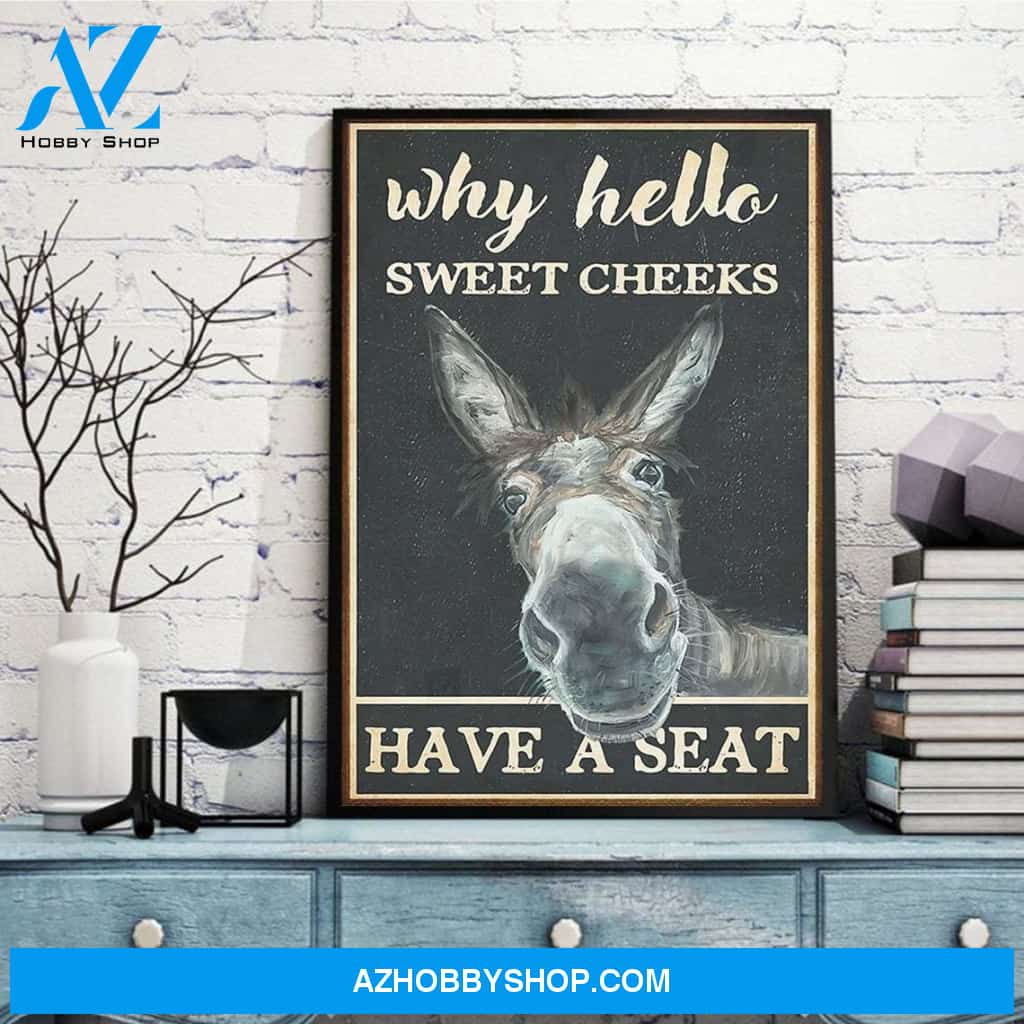 Funny Retro Donkey Poster, Why Hello Sweets Cheeks Have a Seat Canvas And Poster, Wall Decor Visual Art