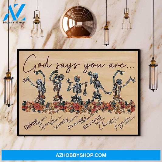 Funny Skeleton God Says You Are Unique Special Lovely Canvas And Poster, Wall Decor Visual Art