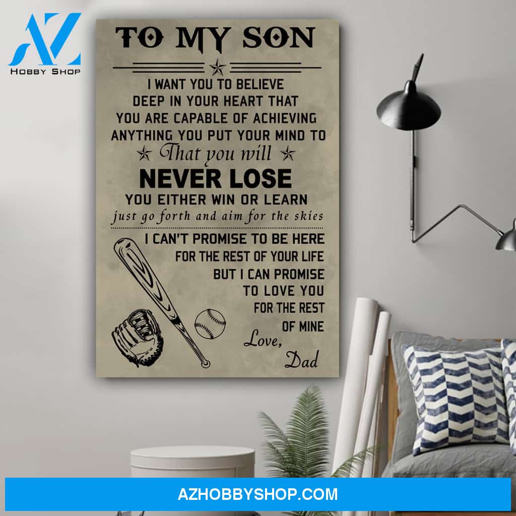 G-Baseball Dad To son Never Lose Canvas And Poster, Wall Decor Visual Art Gift Father's Day