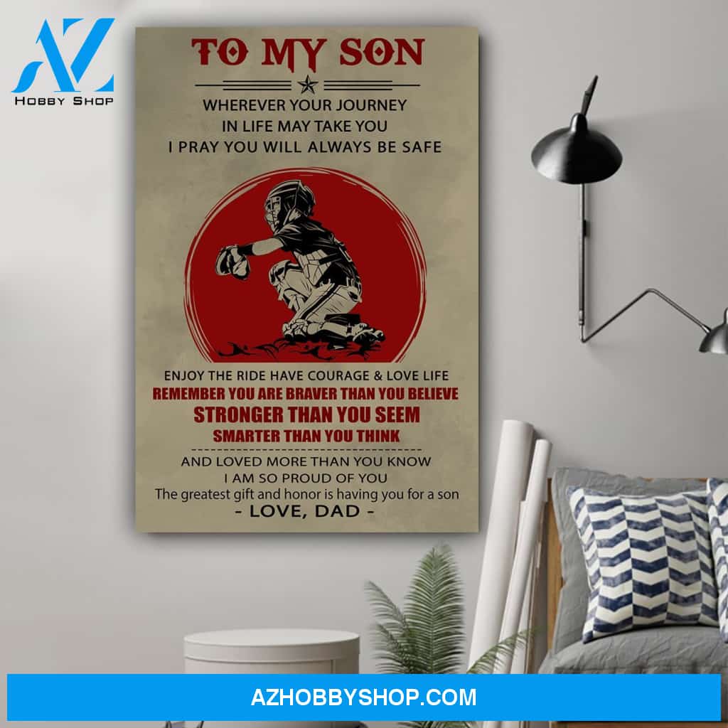 G-Baseball Dad To Son You Are Braver Canvas And Poster, Wall Decor Visual Art Gift Father's Day