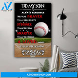 G- Baseball Dad To Son You Are Braver Canvas And Poster, Wall Decor Visual Art Gift Father's Day