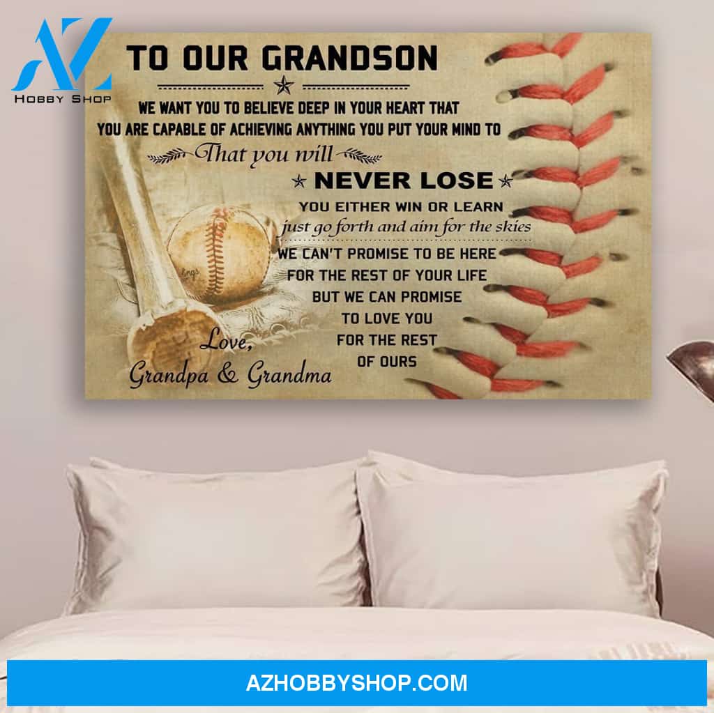 G Baseball Poster Grandpa And Grandma To Grandson Never Lose Gift For Our Grandson