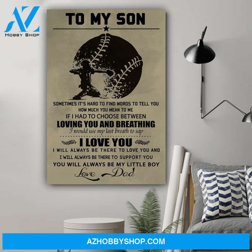 G-Baseball poster, Dad to son, Loving you and breathing Canvas And Poster, Wall Decor Visual Art Gift Father's Day