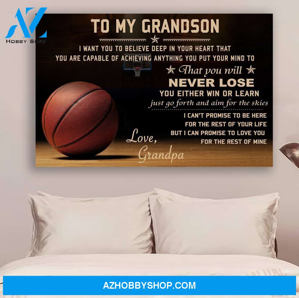 G Basketball Poster Grandpa To Grandson Never Lose Gift For Grandson