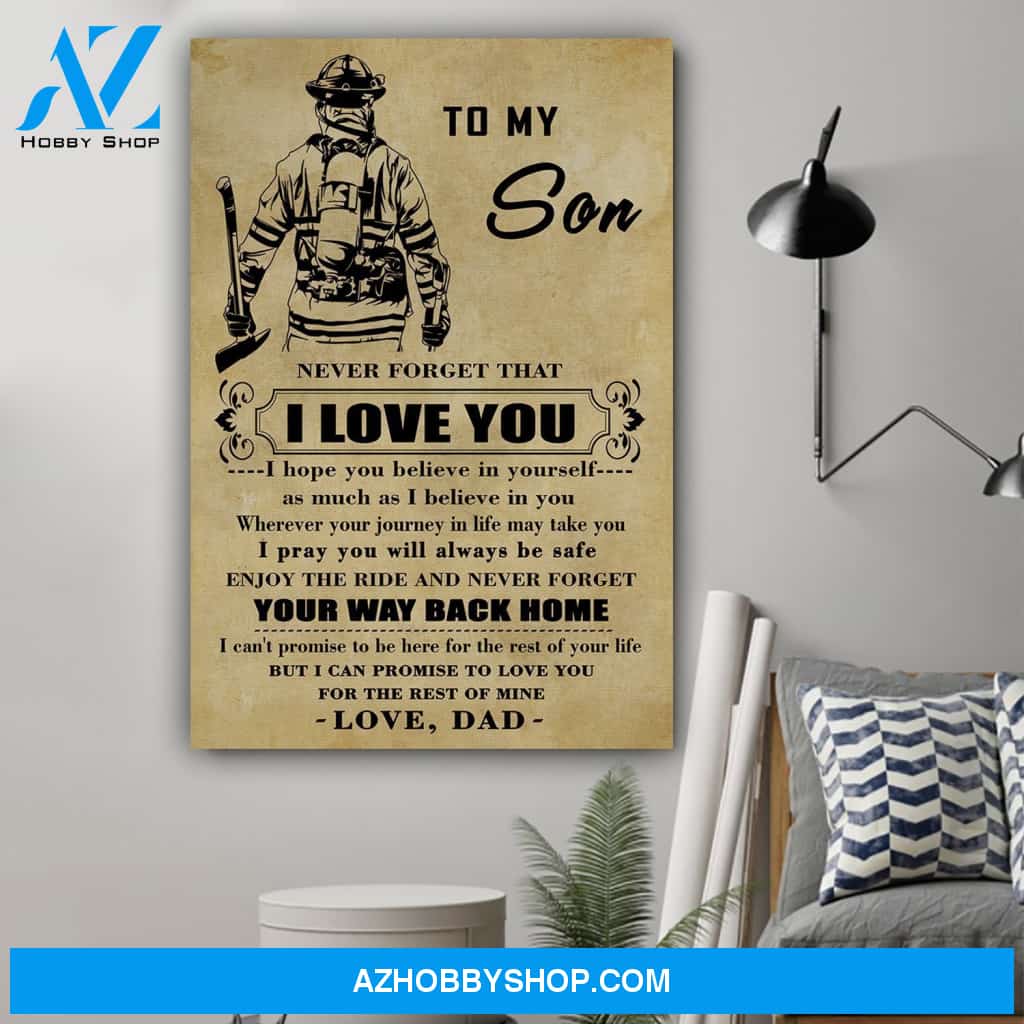 G-Firefighter Poster, Dad to Son, Your way back home Canvas And Poster, Wall Decor Visual Art Gift Father's Day