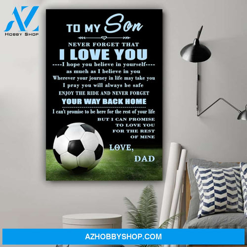 G-Soccer poster, Dad to Son, Your way back home Canvas And Poster, Wall Decor Visual Art Gift Father's Day