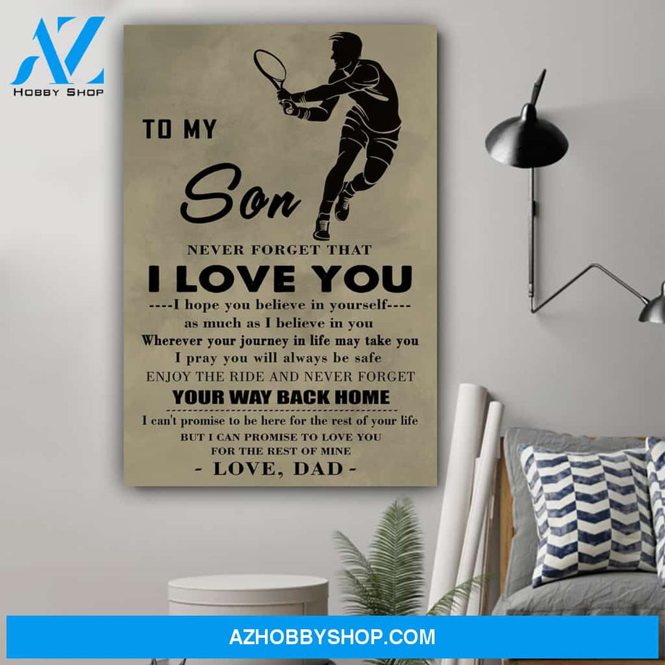 G-Tennis poster, Dad to Son, I love you Canvas And Poster, Wall Decor Visual Art Gift Father's Day