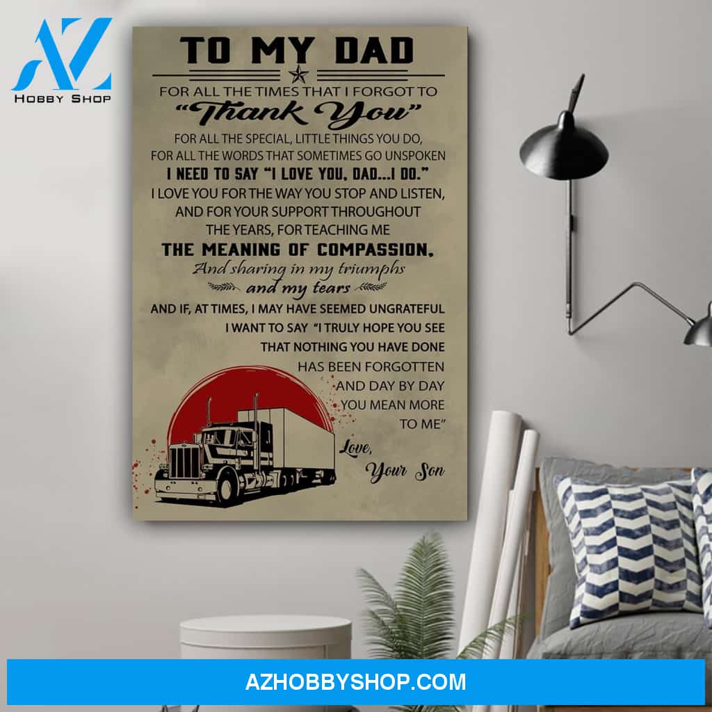 G- Trucker Son To Dad Thank You Canvas And Poster, Wall Decor Visual Art Gift Father's Day