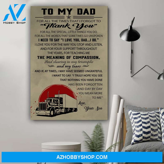 G- Trucker Son To Dad Thank You Canvas And Poster, Wall Decor Visual Art Gift Father's Day