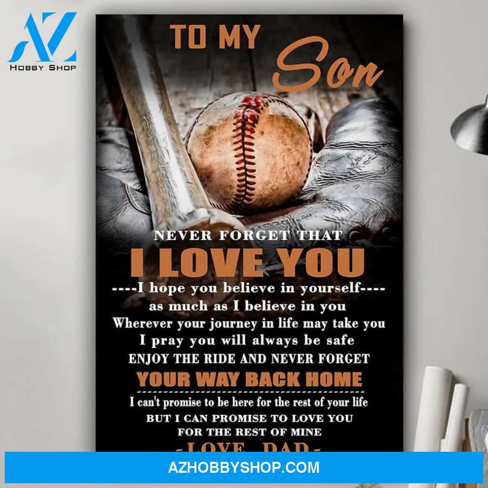 G1 To my son never forget baseball poster - Gift for son from dad Gsge