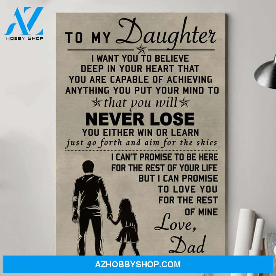 G2 To my daughter never lose poster - Gift for daughter from dad Gsge