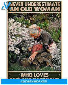 Garden Woman And Cats Poster Never Underestimate And Old Woman Who Loves Cats And Gardening Wall Decor
