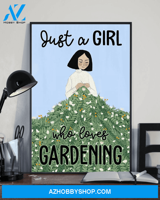 Gardener Garden Loves Poster Just A Girl Who Loves Gardening Vintage Poster Canvas, Wall Decor Visual Art