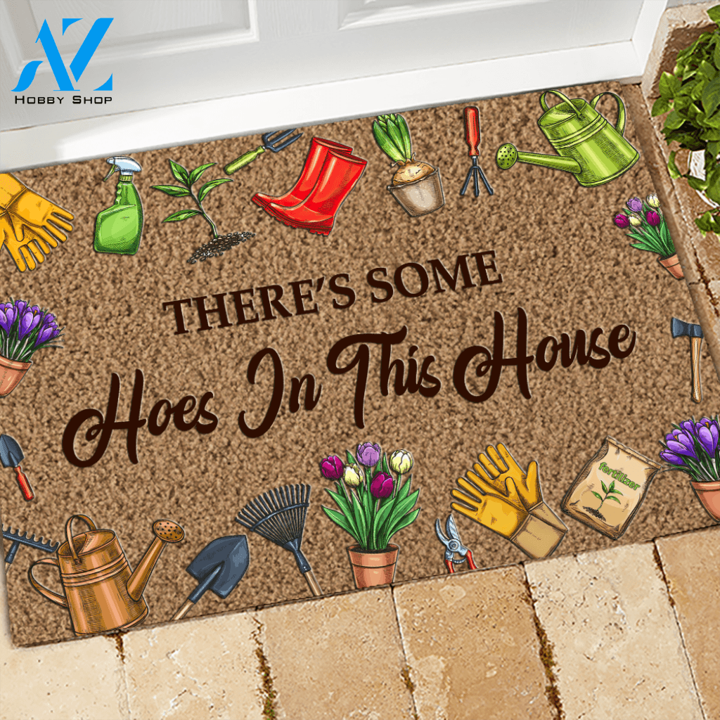Gardening Doormat Some Hoes In This House | Welcome Mat | House Warming Gift