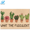 Personalized Name Family House Gardening Gift Cactus Succulent What The Fucculent Doormat, Gift For Gardening Lovers, Gift For Friend Family Decor Warm House Gift Welcome Mat