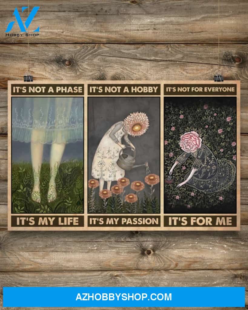 Gardening It's Not A Phase It's My Life Canvas Painting, Wall Decor Visual Art