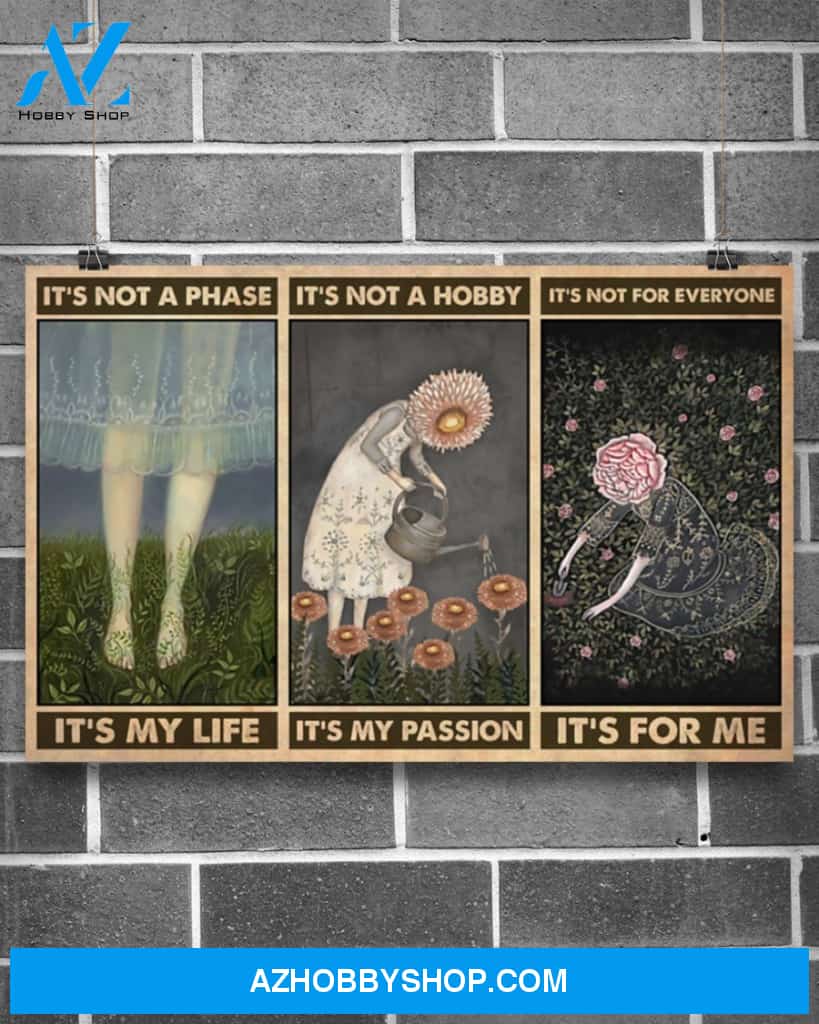 Gardening It's Not A Phase It's My Life Canvas Painting, Wall Decor Visual Art