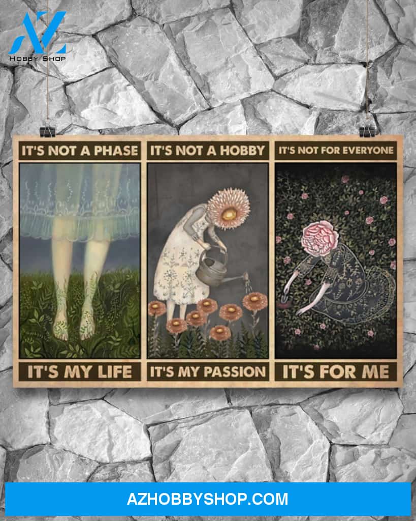 Gardening It's Not A Phase It's My Life Canvas Painting, Wall Decor Visual Art