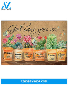 Gardening Poster God Says You Are Unique Special Lovely Precious Strong Chosen Forgiven Wall Decor
