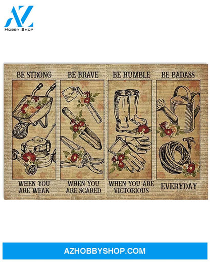 Gardening Strong When You Are Weak Canvas Painting, Wall Decor Visual Art