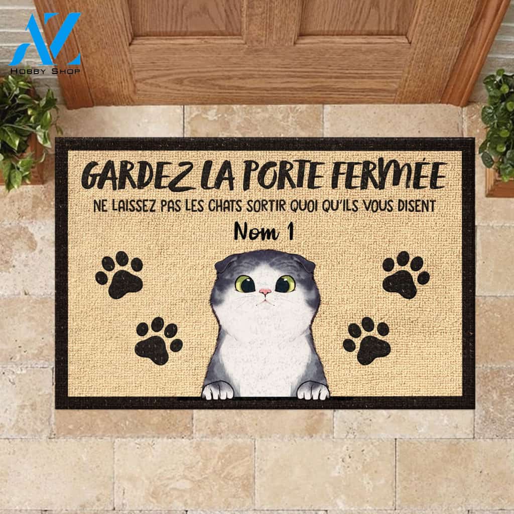 Gardez La Porte Fermée French - Funny Personalized Cat Doormat (WT) | WELCOME MAT | HOUSE WARMING GIFT