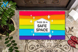 Gay LGBTQ Doormat, This is a safe space, Gay Pride Colors Home Welcome Door Mat, Gay Housewarming Gift, LGBT House Moving, Gay Wedding Gift