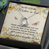 Mother In Law Thank For Raising Your Son Forever Love Necklace