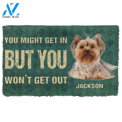 Gearhumans 3D You Might Get In But You Wont Get Out Yorkshire Terriers Dog Doormat