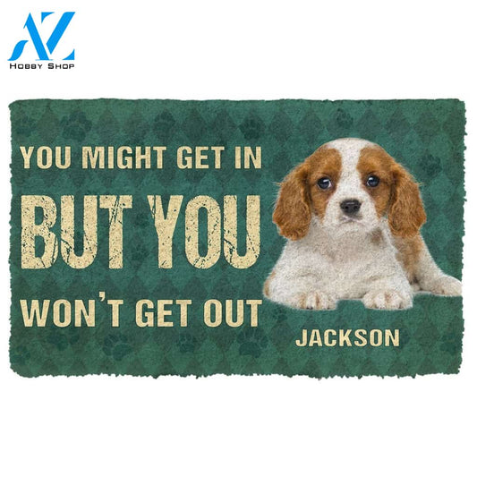Gearhumans  Gearhuman 3D You Might Get In But You Wont Get Out Cavalier King Charles Spaniels Dog Doormat